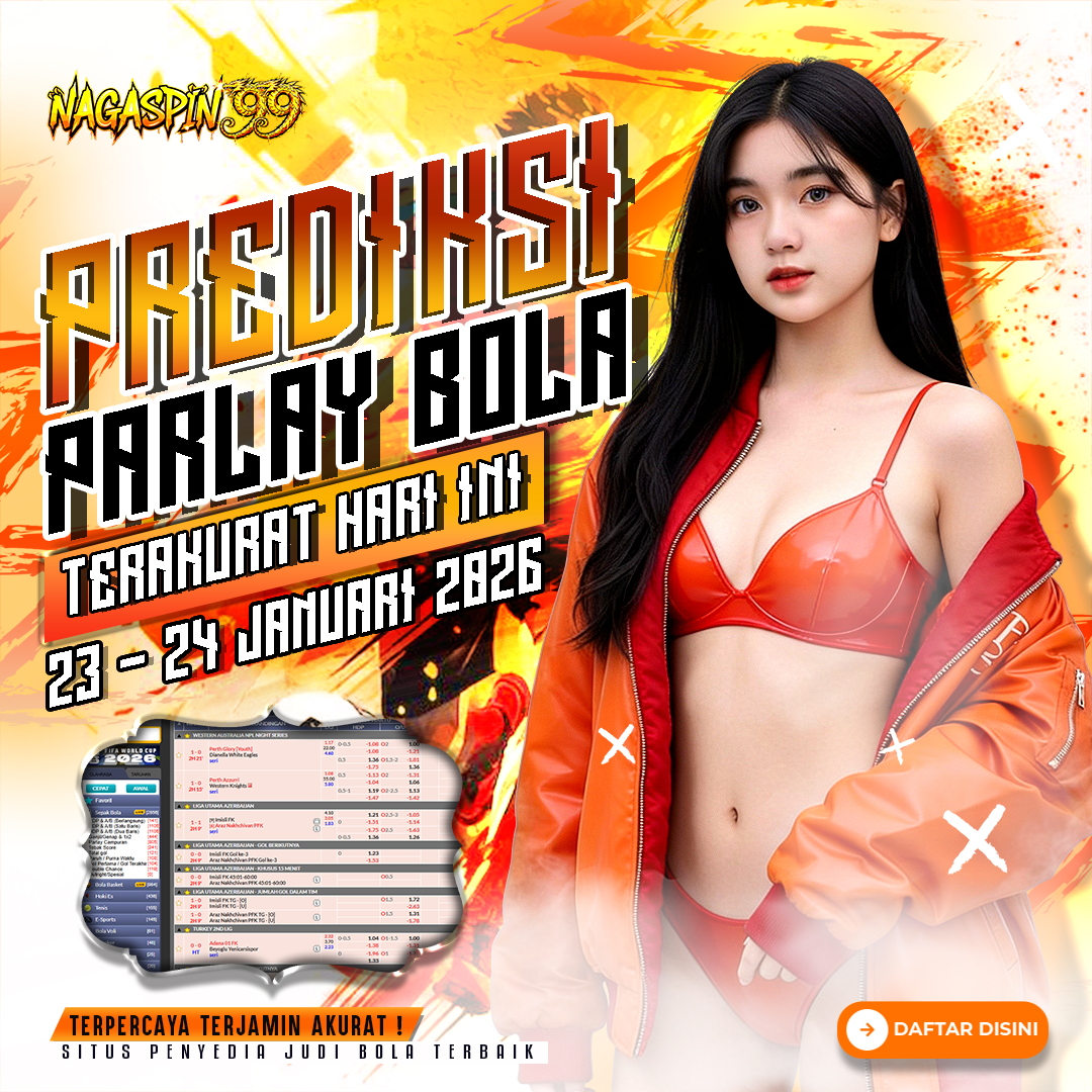Prediksi Parlay Bola Terakurat Hari Ini 23–24 Januari 2026