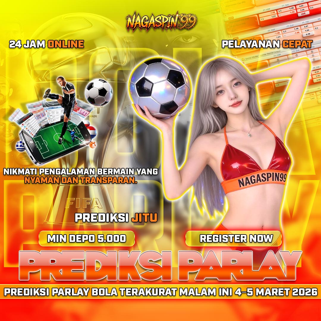 Prediksi Parlay Bola Terakurat Malam Ini 4–5 Maret 2026