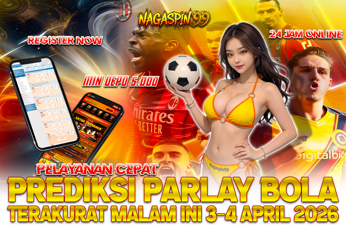 Prediksi Parlay Bola Terakurat Malam Ini 3–4 April 2026